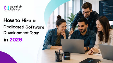 How to Hire a Dedicated Software Development Team in 2026 2 (2)